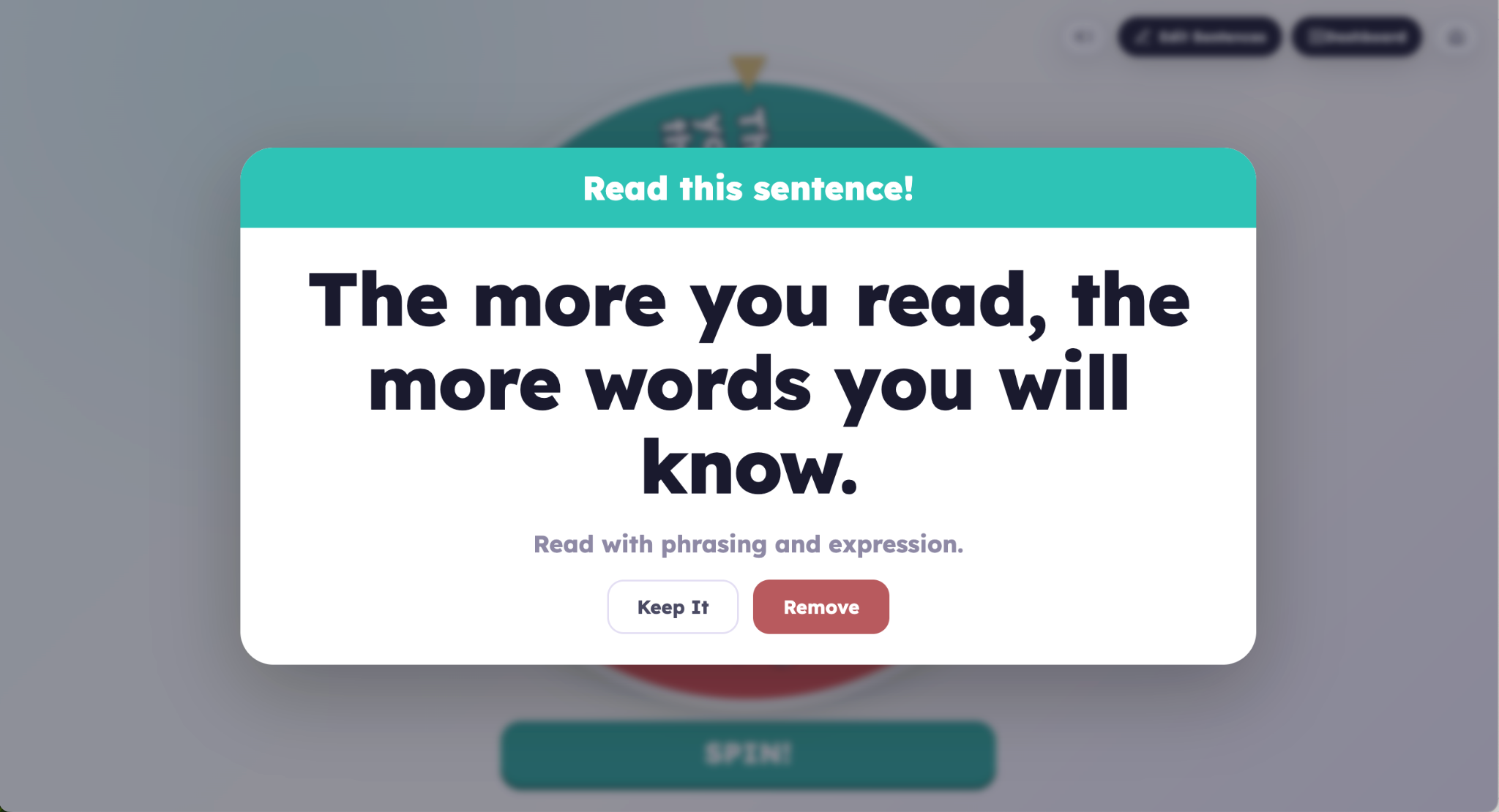Sentence Spinner result popup showing a practice sentence with phrasing guidance and Keep It / Remove controls