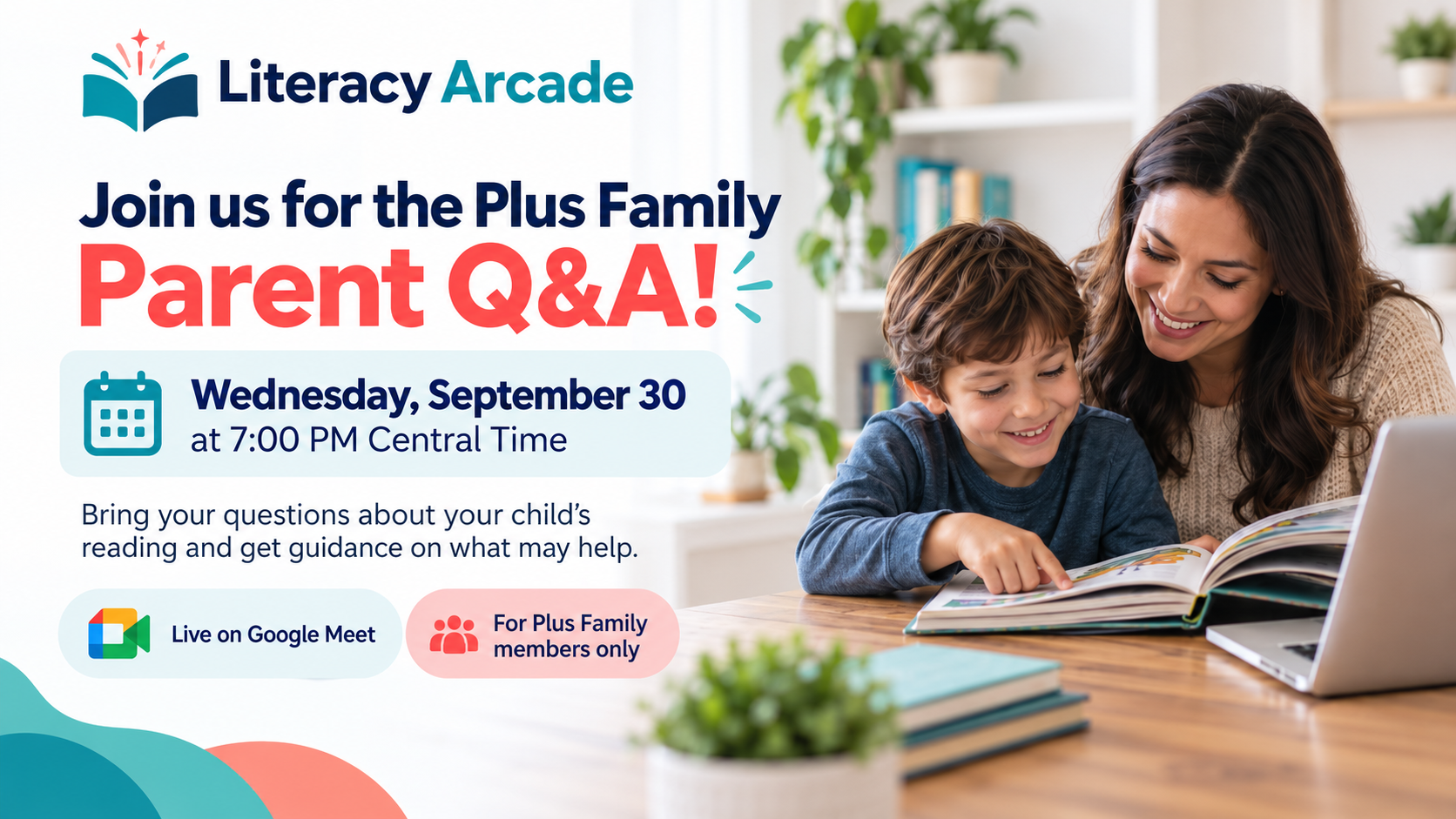 Plus Family Parent Q&A, Wednesday September 30 at 7:00 PM Central Time